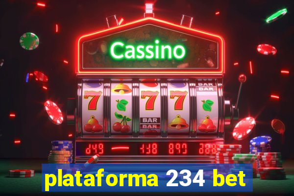 plataforma 234 bet